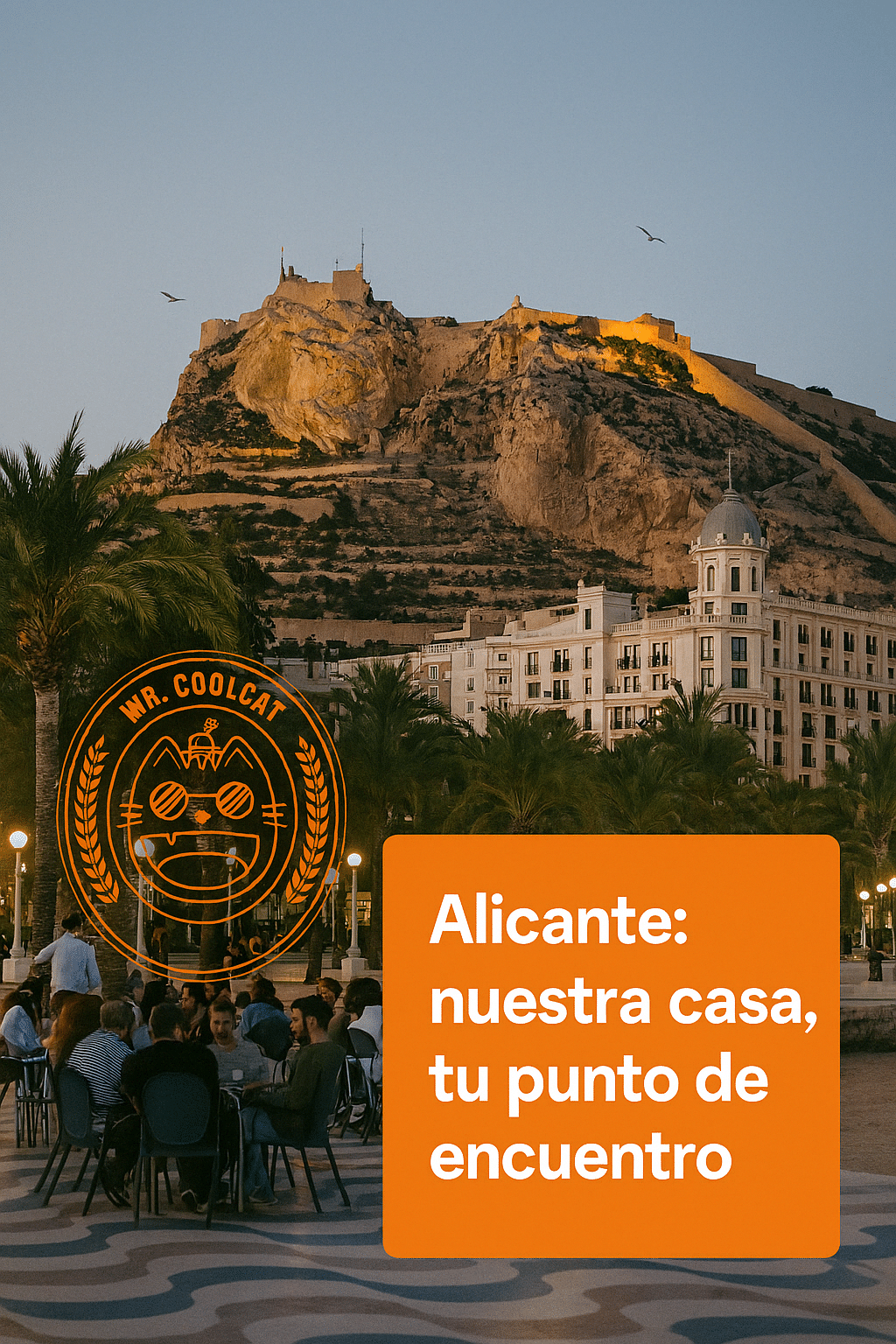 Alicante es hogar